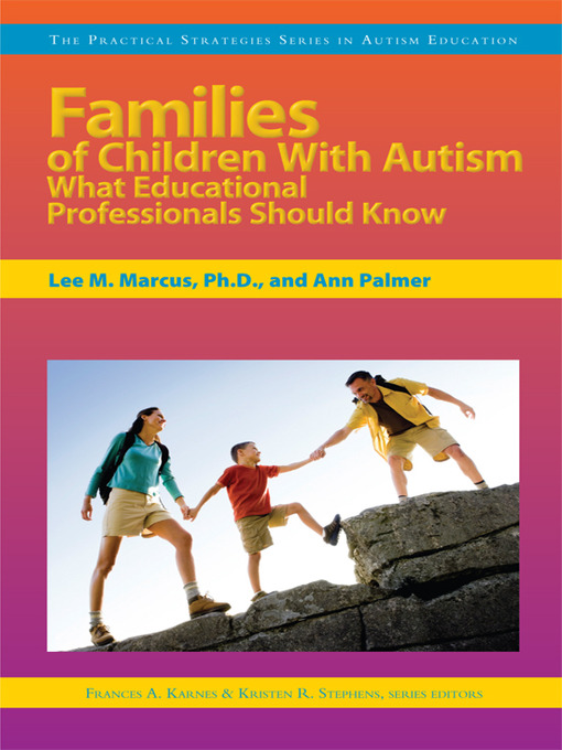 Title details for Families of Children With Autism by Lee M. Marcus - Available